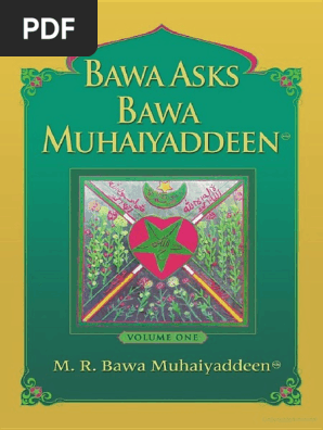 Bawa Asks Bawa Muhaiyaddeen Sufi M R Bawa Muhaiyaddeen - 