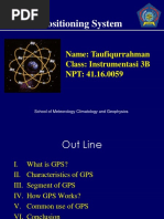 Global Positioning System: Name: Taufiqurrahman Class: Instrumentasi 3B NPT: 41.16.0059