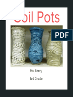 Coil Pots: Ms. Berry 3rd Grade