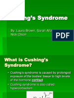 Cushing's Syndrome: By: Laura Brown, Sarah Afiz and Nick Olson