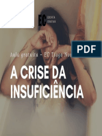 A Crise Da Insuficiência