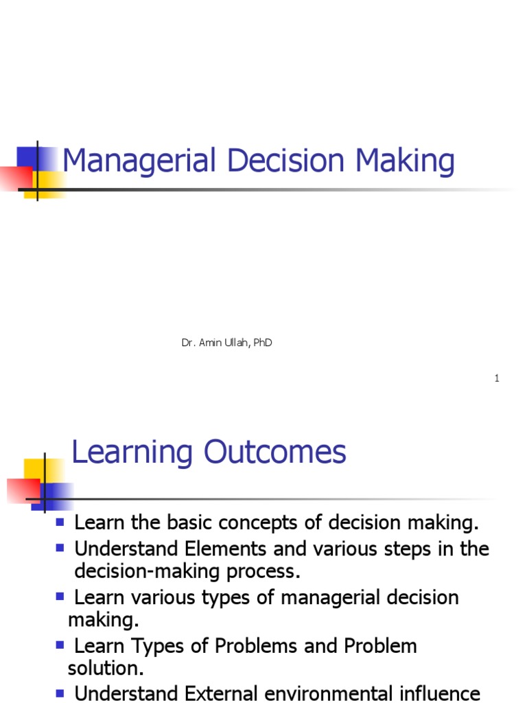 Managerial Decision Making Guide | PDF | Cognition | Decision Making