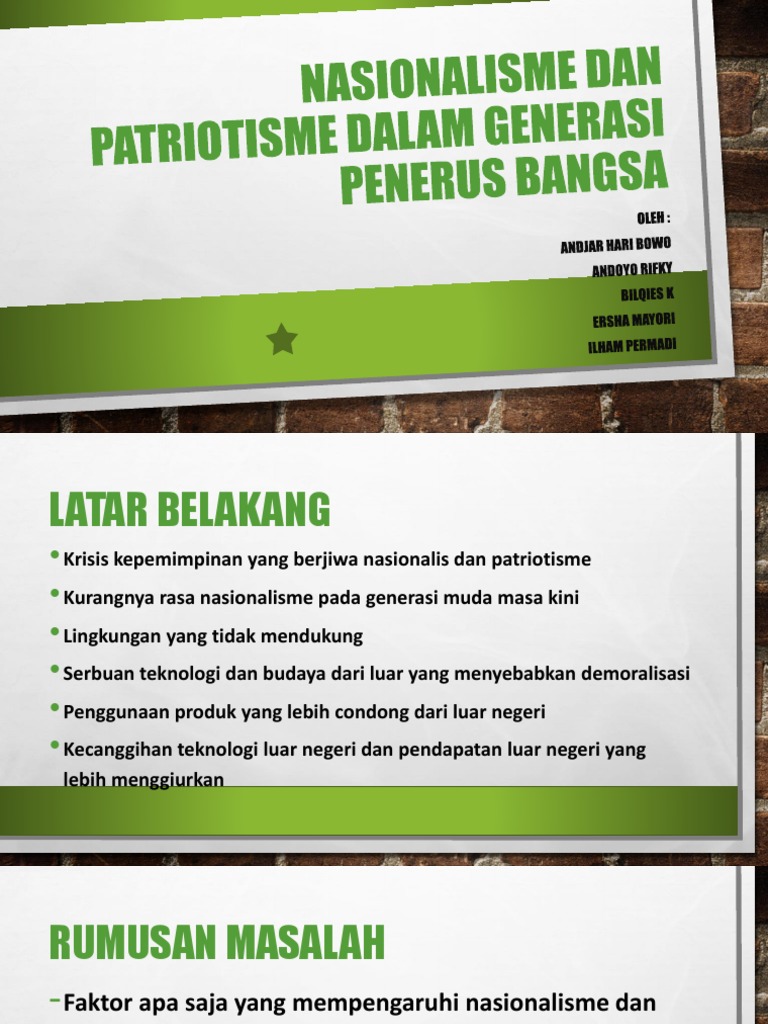 Nasionalisme Dan Patriotisme Dalam Generasi Penerus Bangsa