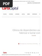Clinica de dependentes usa internos para lucrar com bebida