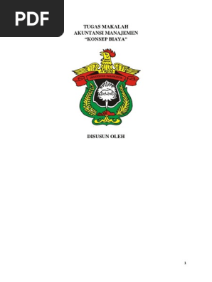 Makalah Akuntansi Manajemen Konsep Biaya 1