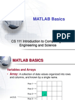 MATLAB Basics: CS 111 Introduction To Computing in Engineering and Science