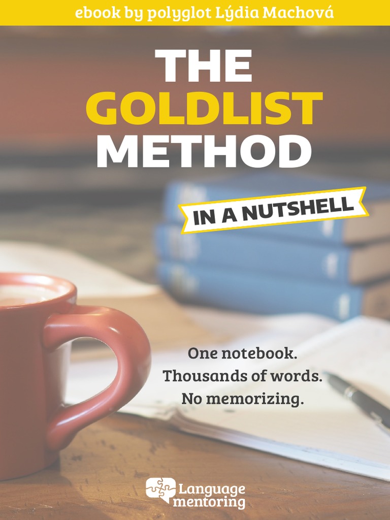 The Goldlist Method in A Nutshell Language Mentoring PDF | PDF | Memory ...
