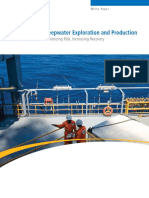 Deepwater Exploration and Production: Minimizing Risk, Increasing Recovery