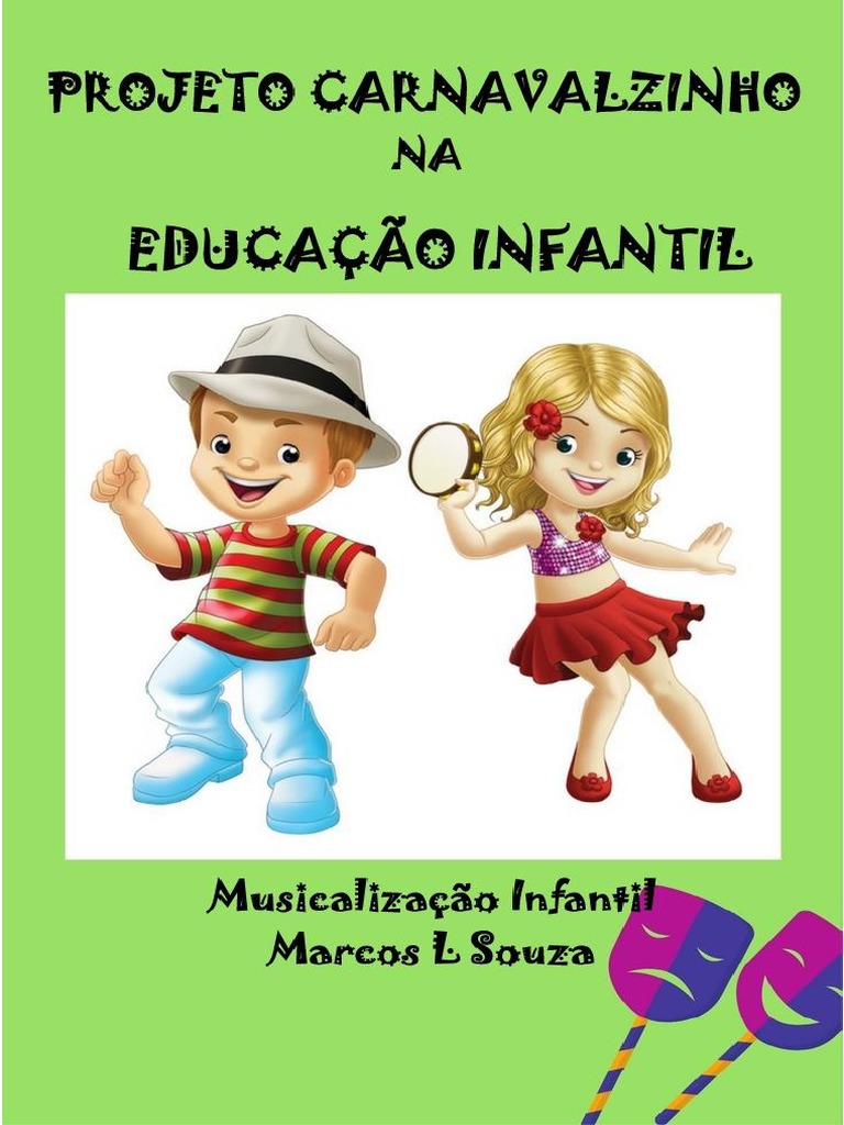 Projeto Carnaval na Educação Infantil | PDF | Pré-escola | Carnaval