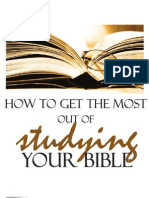 How To Get The Most Out of Studying Your Bible