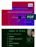 Física - Pré-Vestibular Dom Bosco - Introdução Ao Estudo Da Dinâmica Da Partícula