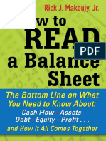 Rick Makoujy - How To Read A Balance Sheet - The Bottom Line On What You Need To Know About Cash Flow, Assets, Debt, Equity, Profit... and How It All Comes Together-McGraw-Hill (2010) PDF