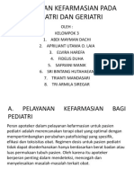 Kelompok 3 Pelayanan Kefarmasian Pada Pediatri Dan Geriatri