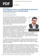 ConJur - Carf Diverge Sobre Denúncia Espontânea Ser Feita Por Compensação