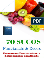 70 Receitas Funcionais e Detox. Apresentação...5