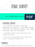 General Survey: Mrs. Lalaine Jean D. Lorente, RN, MAN