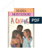 A Criança - Maria Montessori Parte 1