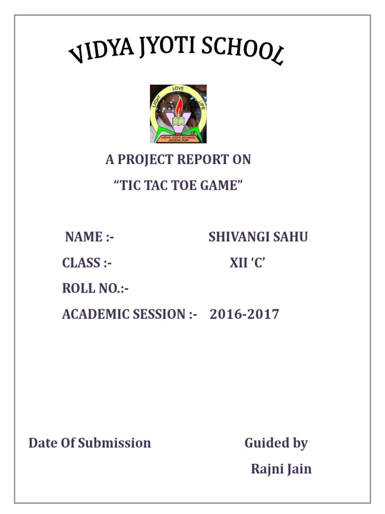 Tic Tac Toe Game Project Report | PDF | Software | Software Engineering