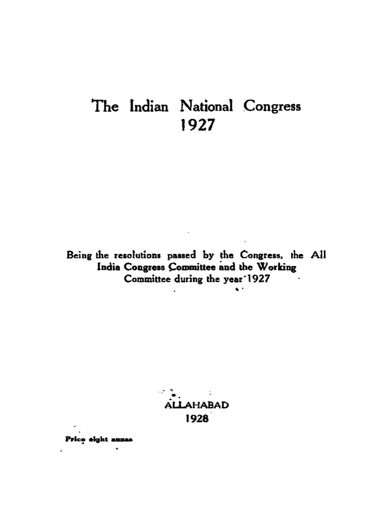 Indian National Congress Resolutions 1927 | PDF