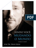 SENDO VOCÊ, MUDANDO O MUNDO - DR Dain Heer A5 - 2017 PDF