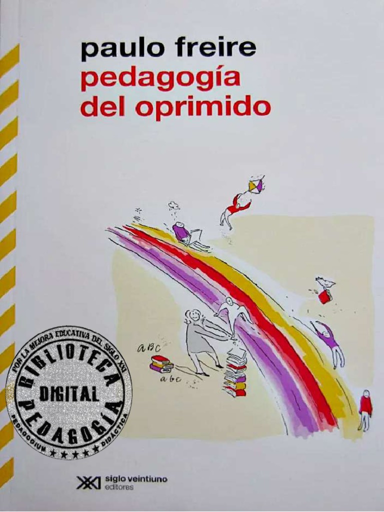PEDAGOGÍA DEL OPRIMIDO.pdf Cognición Sicología y