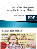 Tips Praktis Cara Mengatasi Anak Balita Susah Makan