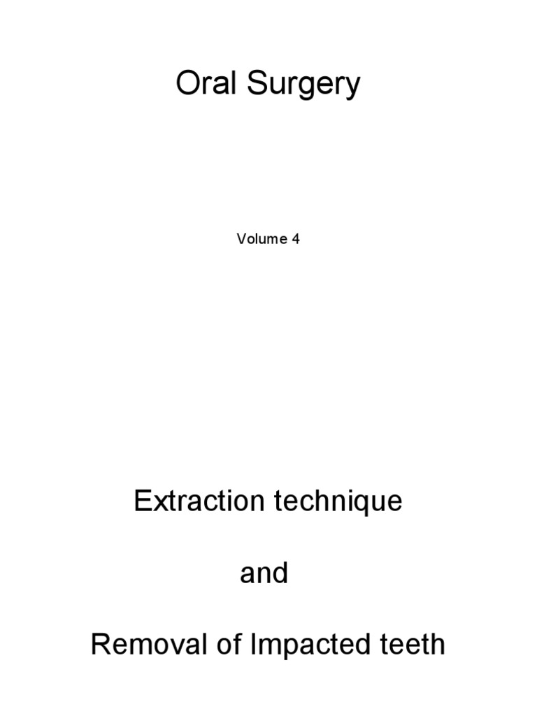 Oral Surgery Techniques for Tooth Extraction | PDF | Wellness