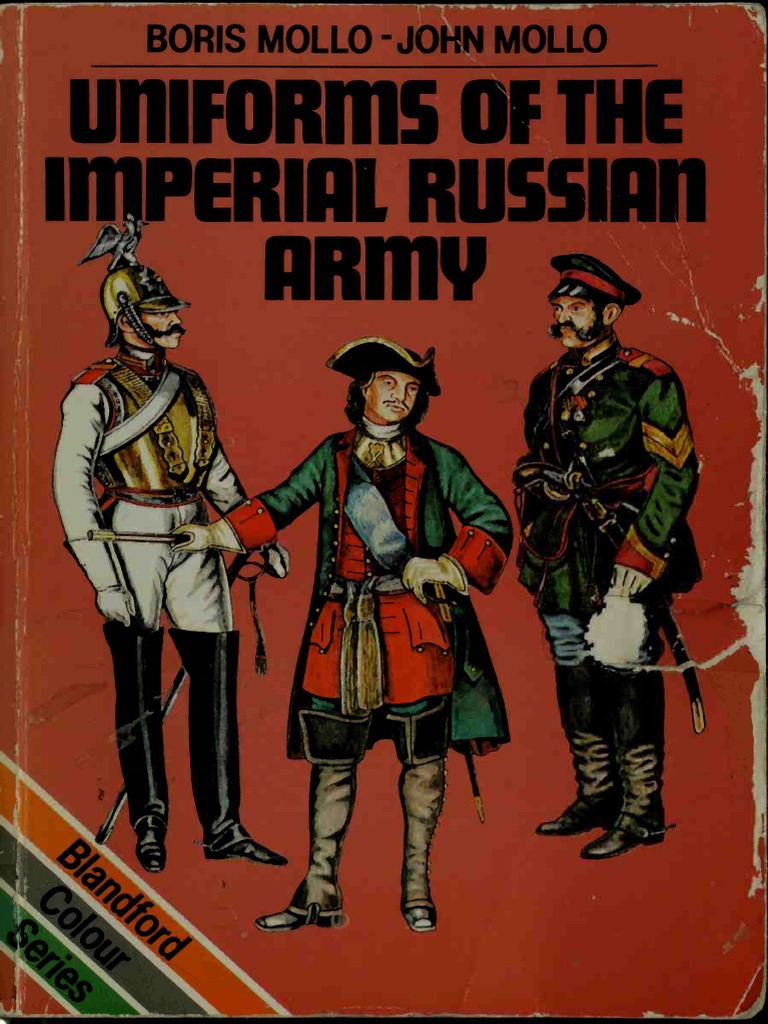 Boris Mollo, John Mollo Uniforms of The Imperial Russian Army PDF | PDF ...