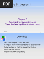 Topic 5: Lesson 1: Configuring, Managing, and Troubleshooting Resource Access