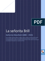 La Señorita Brill. Katherine Mansfield ( )