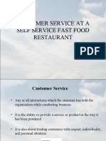 Customer Service at A Self Service Fast Food Restaurant