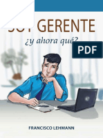 Soy Gerente y Ahora Que Francisco Lehman by Rodolf