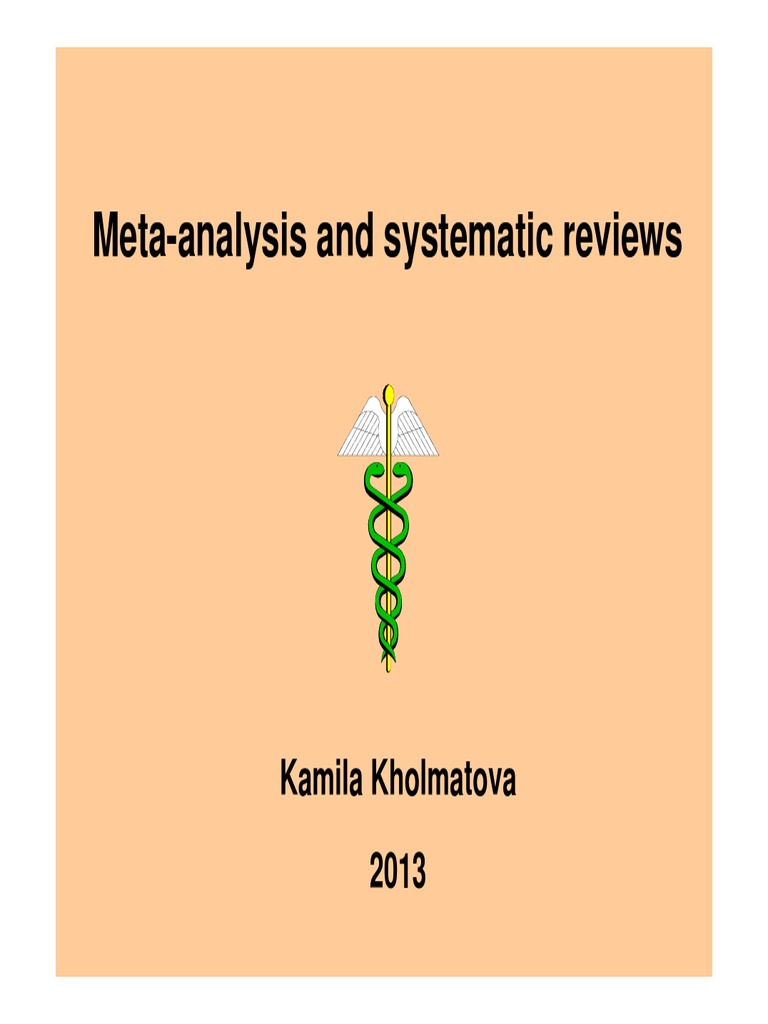 Study Designs 4 2013 | PDF | Meta Analysis | Systematic Review