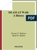 George F. Nafziger, Mark W. Walton-Islam at War - A History - Praeger (2008)