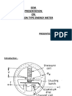 EEM Presentation ON Induction Type Energy Meter: Presented by