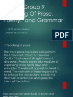 Group 9 Teaching of Prose, Poetry, and Grammar: 1. Dewi Ratna Sumirat 2.rizko Argi Budiaji