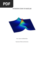 Introduction To Matlab: Ross L. Spencer and Michael Ware