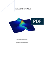 Introduction To Matlab: Ross L. Spencer and Michael Ware