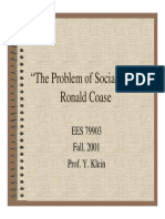 Slides About COASE. The Problem of Social Cost
