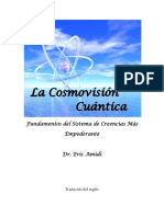 La Cosmovisión Cuántica. Fundamentos del Sistema de Creencias Más Empoderante.pdf