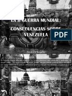 Nestor Chayele - La II Guerra Mundial, Consecuencias Sobre Venezuela