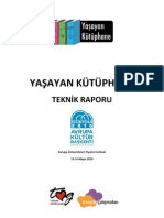 2010 Garajistanbul, Yaşayan Kütüphane Teknik Raporu