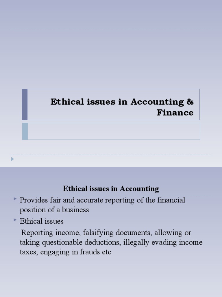 Ethical Issues in Accounting and Finance