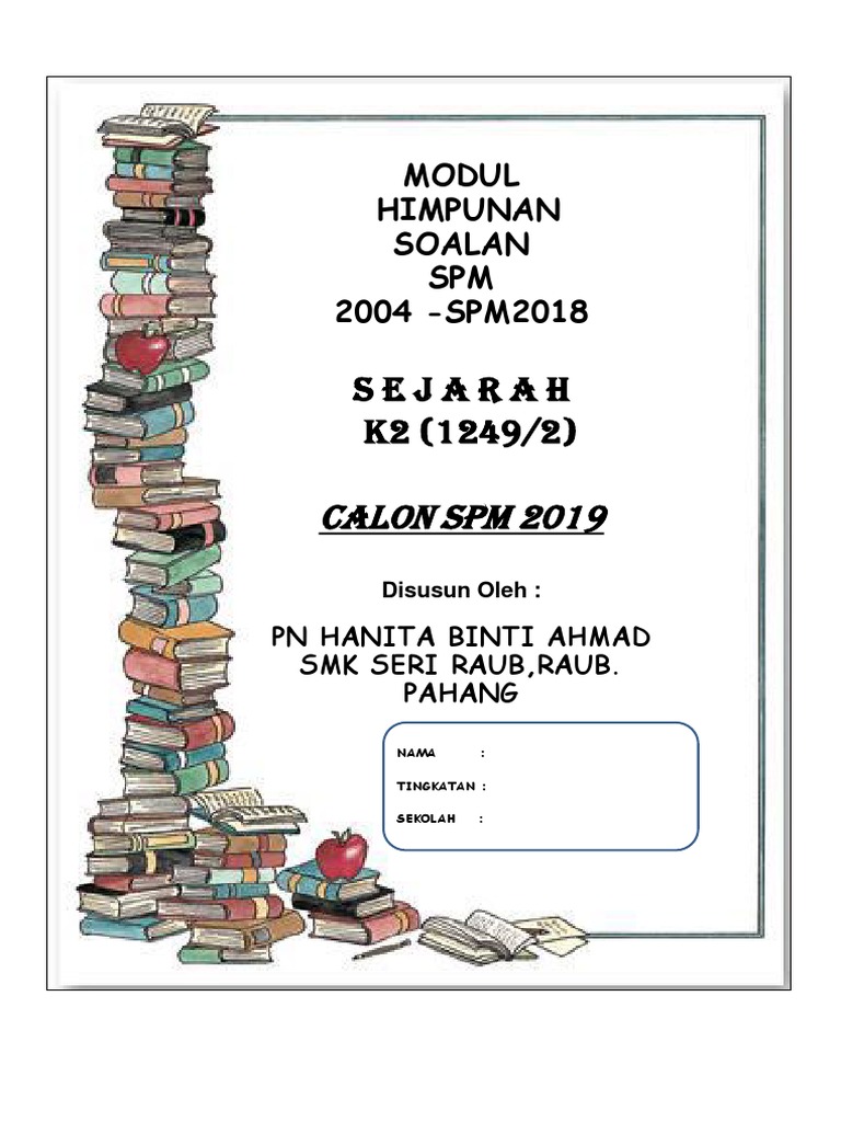 1 2019 K2 T5b1 Sej Spm Soalan 2004 2018 Pn Hanita Ahmad Pdf