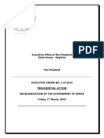 EXECUTIVE ORDER NO. 3 of 2019 PRESIDENTIAL ACTION REORGANIZATION OF THE GOVERNMENT OF KENYA Friday, 1st March, 2019