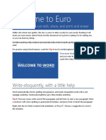 Welcome To Euro: Write Eloquently, With A Little Help