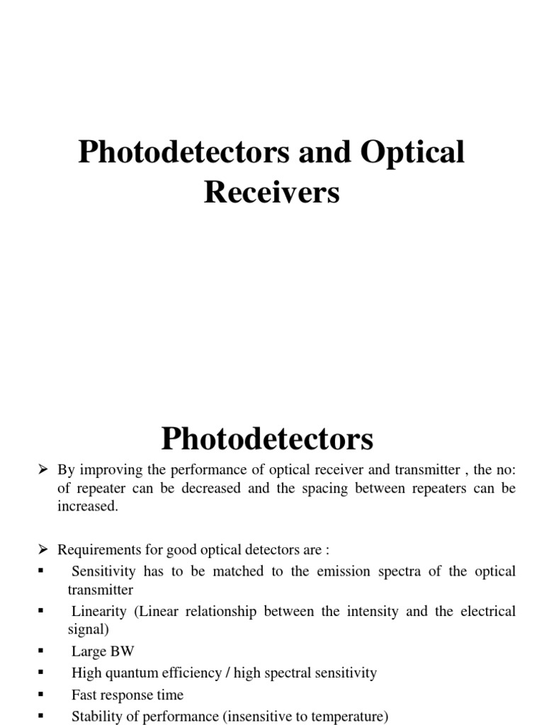 Photodetectors and Optical Receivers PDF Band Gap Gallium Arsenide