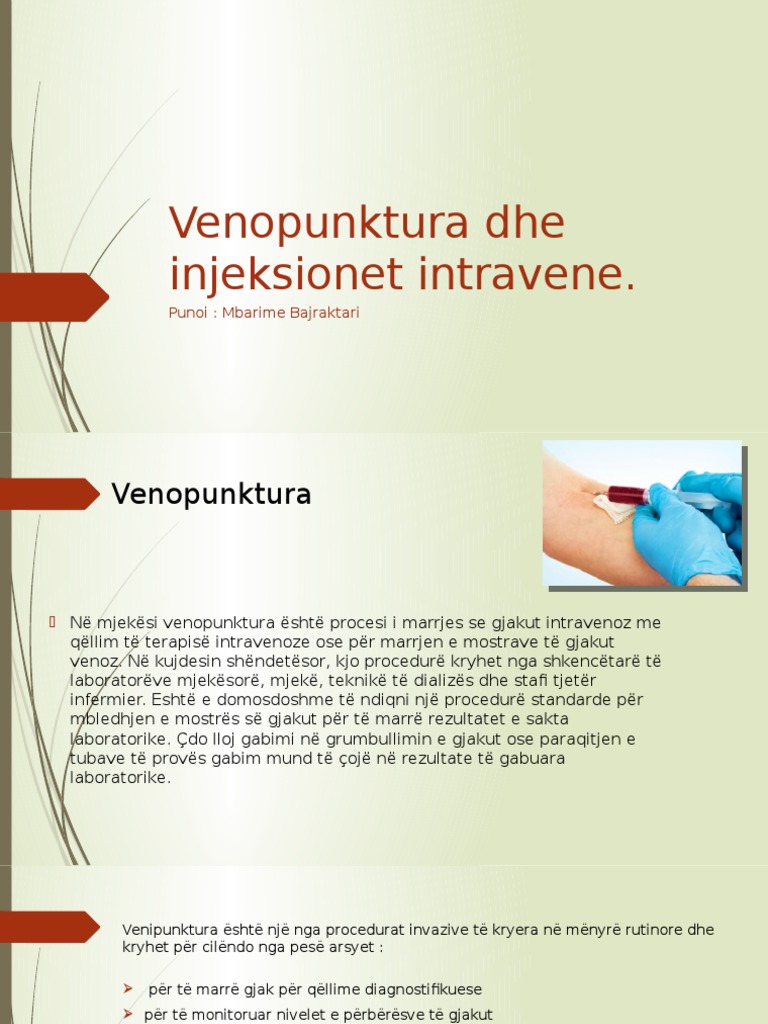 Venopunktura Dhe Injeksionet Intravene.: Punoi: Mbarime Bajraktari | PDF