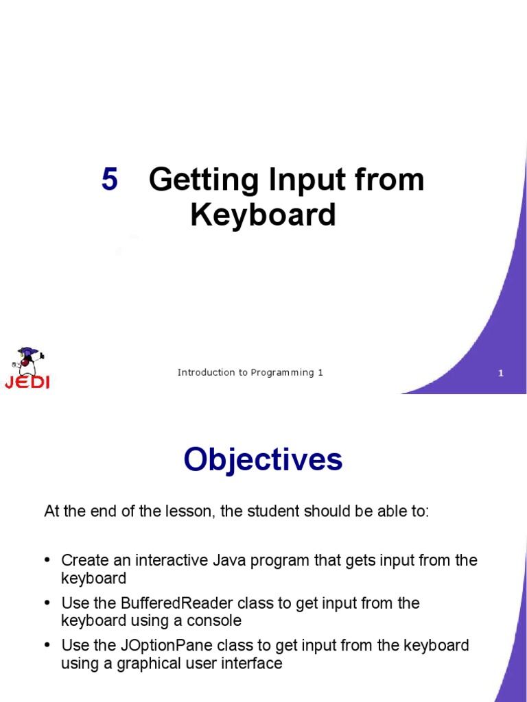 JEDI Slides-Intro1-Chapter 05-Getting Input From Keyboard | PDF | Class ...