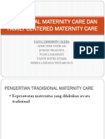 Tradisional Maternity Care Dan Family Centered Maternity Care